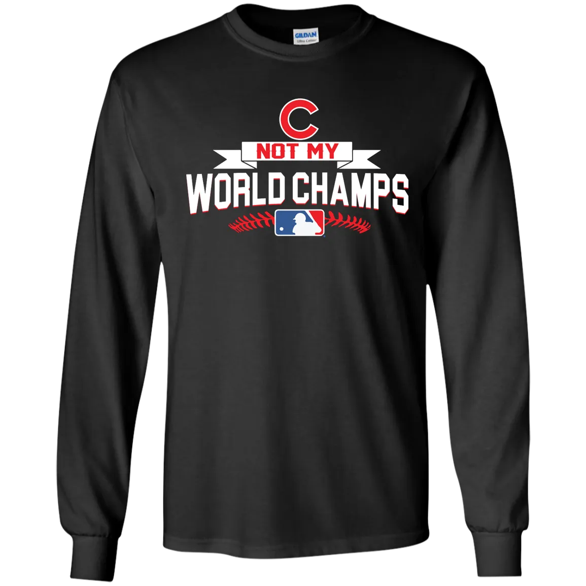 Chicago Cubs not my World Champs Shirt, Hoodie, Tank