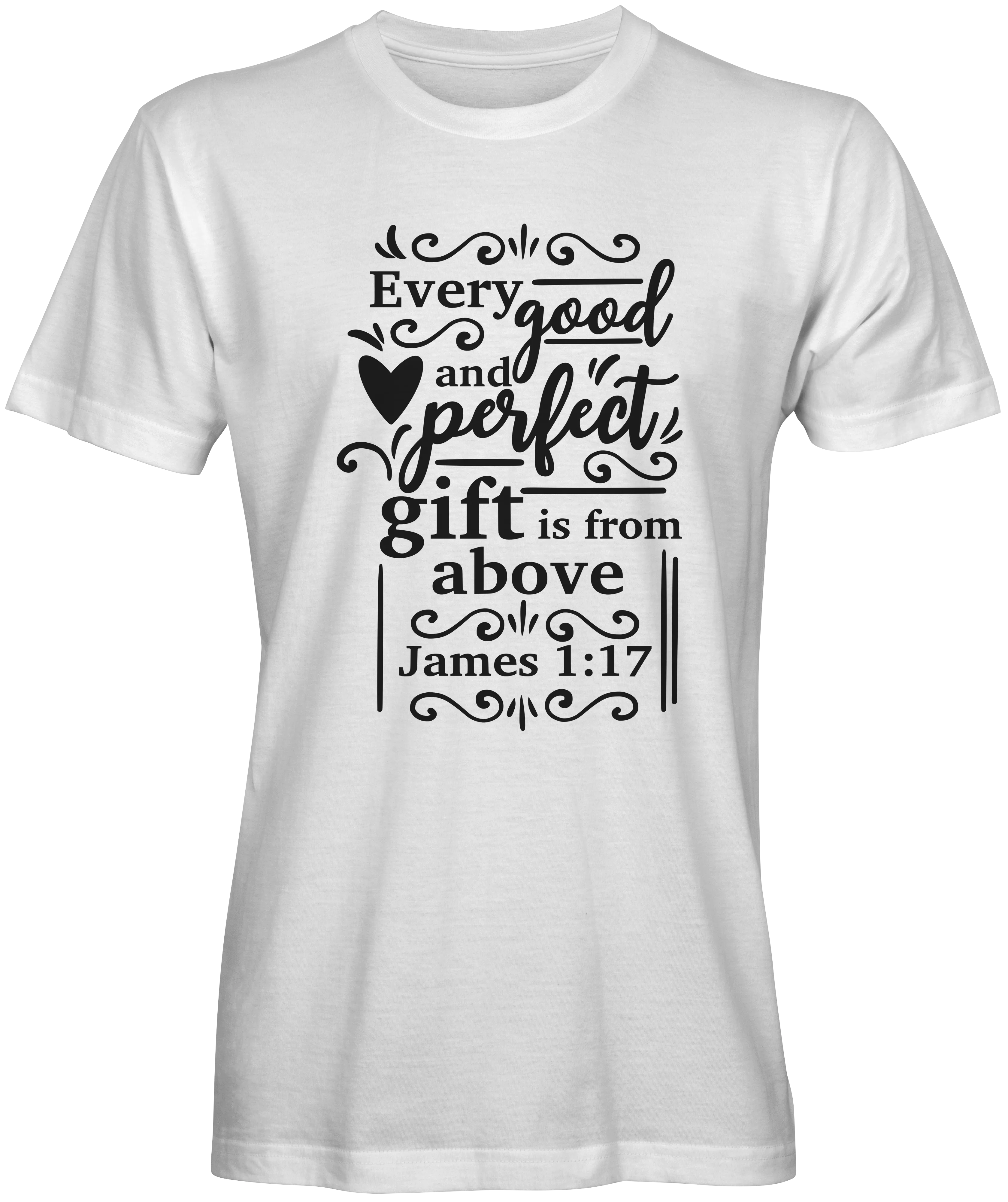 Every Good and Perfect Gift  Bible Verse T-shirts